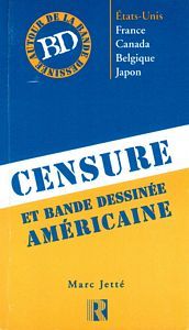 Page couverture de Censure et BD américaine par Marc Jetté